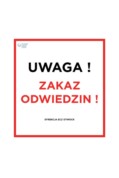 ZAKAZ ODWIEDZIN w ECZ Otwock
